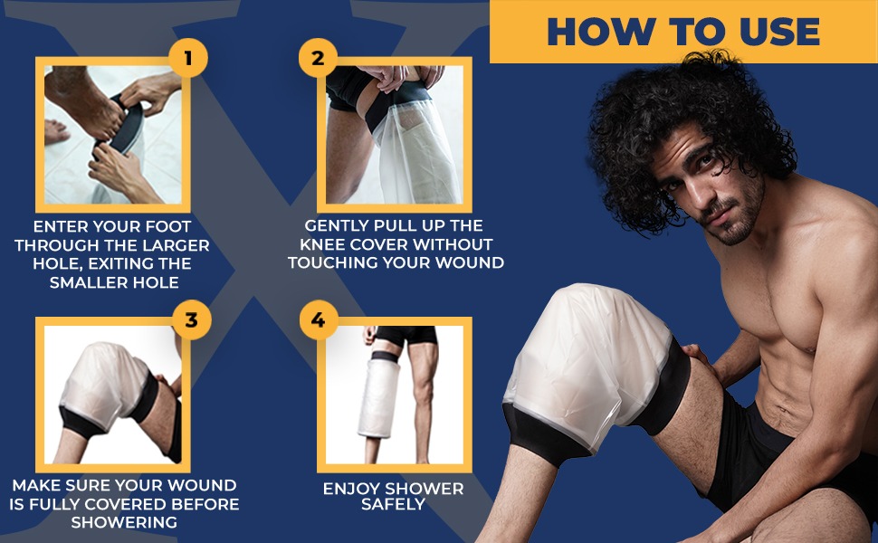 HOW TO USE KNEE CAST PROTECTOR FOR SHOWER