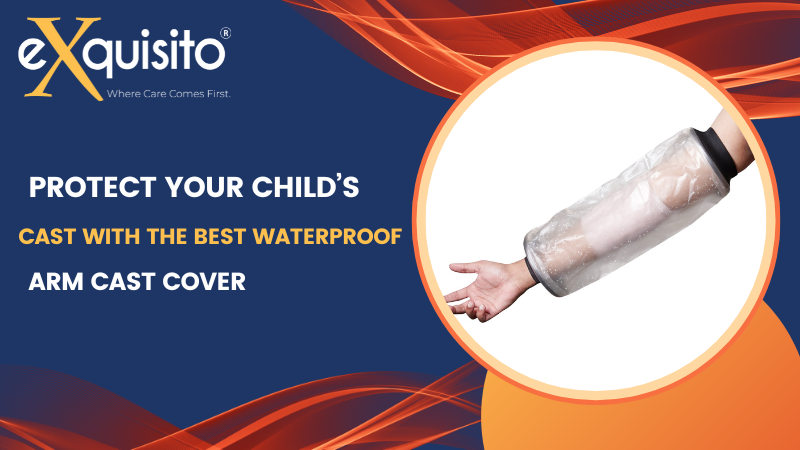 Protect Your Child’s Cast with Waterproof Arm Cast Cover